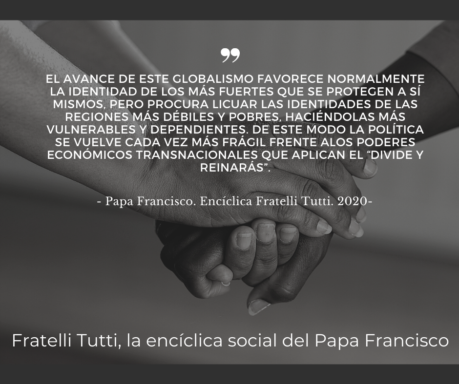 Fratelli tutti: Encíclica social Papa Francisco. Un llamado a la solidaridad