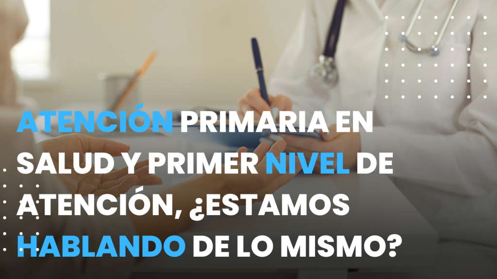 Primer Nivel De Atención En Salud www.mision-salud.org